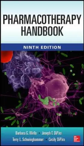 Wells / Dipiro / Schwinghammer |  Pharmacotherapy Handbook, 9/E | Buch |  Sack Fachmedien