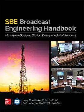 Whitaker |  The SBE Broadcast Engineering Handbook | Buch |  Sack Fachmedien