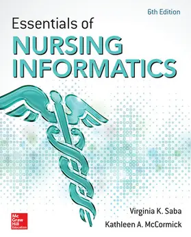 Saba / McCormick |  Essentials of Nursing Informatics, 6th Edition | Buch |  Sack Fachmedien