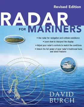 Burch |  Radar for Mariners, Revised Edition | Buch |  Sack Fachmedien