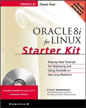 Bobrowski |  Oracle8i for Linux Starter Kit (Book/CD-ROM Package) | Buch |  Sack Fachmedien
