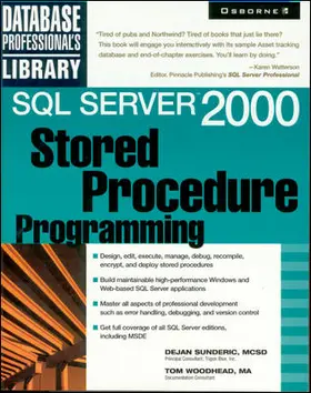 Sunderic / Woodhead |  SQL Server 2000 Stored Procedure Programming | Buch |  Sack Fachmedien