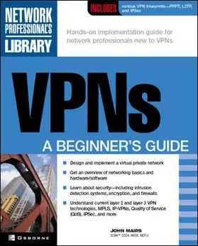 Mairs |  VPNs: A Beginner's Guide | Buch |  Sack Fachmedien