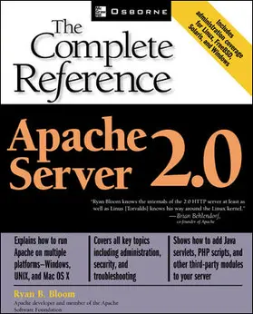Bloom |  Apache Server 2.0 the Complete Reference | Buch |  Sack Fachmedien