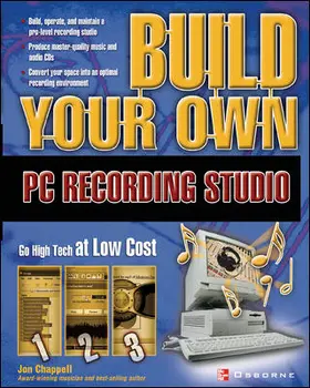 Chappell |  Build Your Own PC Recording Studio | Buch |  Sack Fachmedien