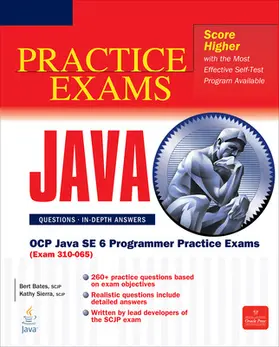 Bates / Sierra |  OCP Java SE 6 Programmer Practice Exams (Exam 310-065) | Buch |  Sack Fachmedien