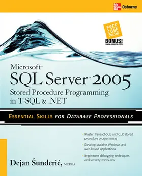 Sunderic |  Microsoft SQL Server 2005 Stored Procedure Programming in T-SQL & .NET | Buch |  Sack Fachmedien