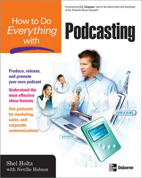 Holtz / Hobson |  How to Do Everything with Podcasting | Buch |  Sack Fachmedien