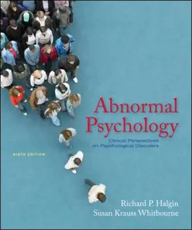 Halgin / Whitbourne |  Abnormal Psychology: Clinical Perspectives on Psychological Disorders | Buch |  Sack Fachmedien