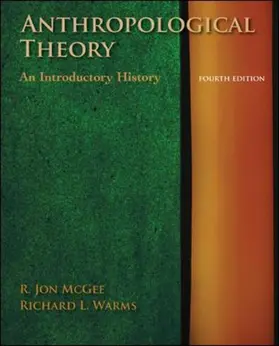 Mcgee / Warms |  Anthropological Theory: An Introductory History | Buch |  Sack Fachmedien