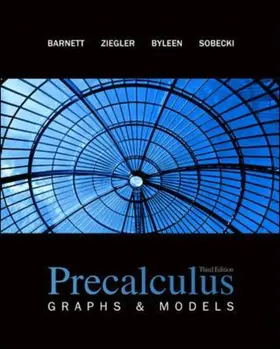 Barnett / Ziegler / Byleen |  Precalculus: Graphs and Models | Buch |  Sack Fachmedien