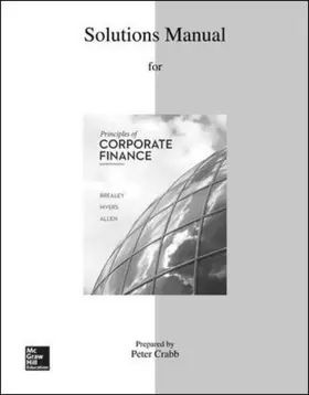 Brealey / Myers / Allen |  Solutions Manual to accompany Principles of Corporate Finance | Buch |  Sack Fachmedien