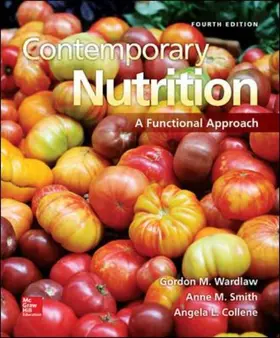 Wardlaw / Smith |  Contemporary Nutrition: A Functional Approach | Buch |  Sack Fachmedien