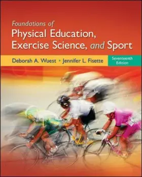 Wuest / Fisette / Walton-Fisette |  Foundations of Physical Education, Exercise Science, and Sport | Buch |  Sack Fachmedien