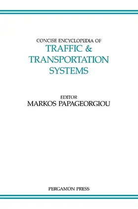 Papageorgiou | Conc Ency Traf TransportbASCI6H | Buch | 978-0-08-036203-8 | www2.sack.de