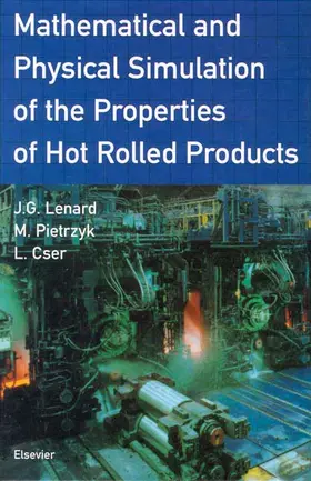Pietrzyk / Cser / Lenard |  Mathematical and Physical Simulation of the Properties of Hot Rolled Products | Buch |  Sack Fachmedien