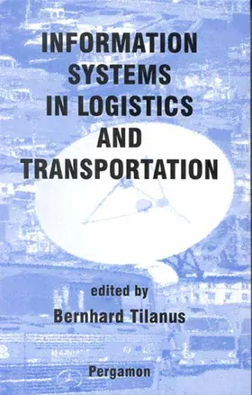Tilanus |  Information Systems in Logistics and Transportation | Buch |  Sack Fachmedien