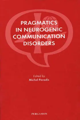 Paradis |  Pragmatics in Neurogenic Communication Disorders | Buch |  Sack Fachmedien