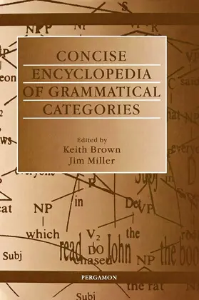 Brown / Miller |  Concise Encyclopedia of Grammatical Categories | Buch |  Sack Fachmedien