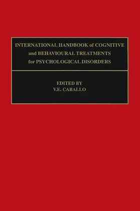 Caballo |  International Handbook of Cognitive and Behavioural Treatments for Psychological Disorders | Buch |  Sack Fachmedien