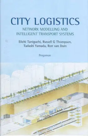 Taniguchi / Thompson / Yamada |  City Logistics | Buch |  Sack Fachmedien