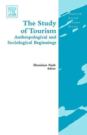 Nash / Jafari |  The Study of Tourism | Buch |  Sack Fachmedien