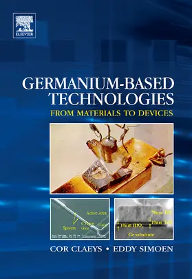 Claeys / Simoen |  Germanium-Based Technologies | Buch |  Sack Fachmedien