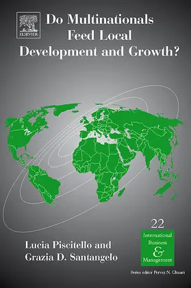 Piscitello / Santangelo |  Do Multinationals Feed Local Development and Growth? | Buch |  Sack Fachmedien