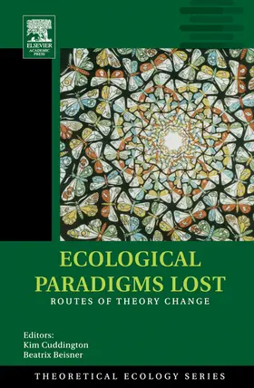 Beisner / Cuddington |  Ecological Paradigms Lost | eBook | Sack Fachmedien