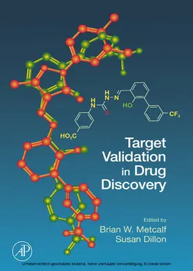 Metcalf / Dillon |  Target Validation in Drug Discovery | eBook | Sack Fachmedien