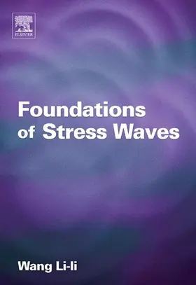 Wang | Foundations of Stress Waves | E-Book | www2.sack.de