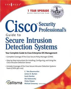 Syngress |  Cisco Security Professional's Guide to Secure Intrusion Detection Systems | eBook | Sack Fachmedien