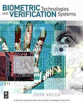 Vacca | Biometric Technologies and Verification Systems | E-Book | sack.de