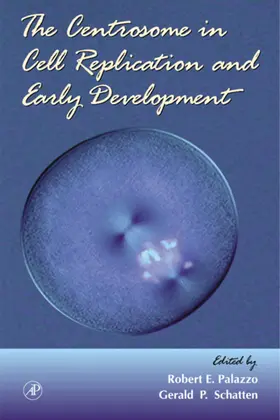 The Centrosome in Cell Replication and Early Development | eBook | Sack Fachmedien