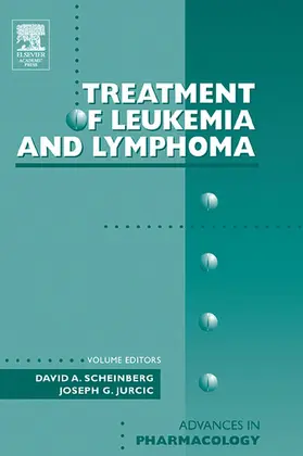 Scheinberg / Jurcic |  Treatment of Leukemia and Lymphoma | eBook | Sack Fachmedien