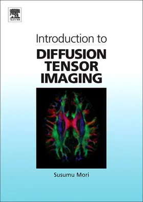 Mori | Introduction to Diffusion Tensor Imaging | E-Book | sack.de