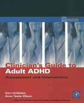 Goldstein / Ellison |  Clinician's Guide to Adult ADHD | eBook | Sack Fachmedien