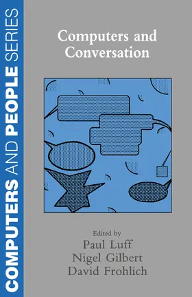 Luff / Frohlich / Gilbert |  Computers and Conversation | eBook | Sack Fachmedien