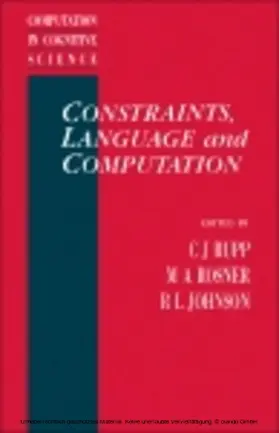 Rosner / Rupp / Johnson |  Constraints, Language and Computation | eBook | Sack Fachmedien