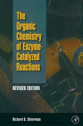 Organic Chemistry of Enzyme-Catalyzed Reactions, Revised Edition | E-Book | sack.de