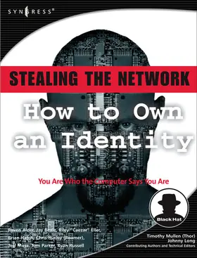 Russell / Riley / Beale |  Stealing the Network: How to Own an Identity | eBook | Sack Fachmedien