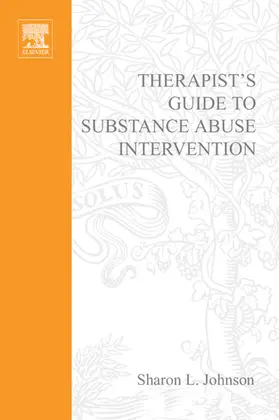 Johnson |  Therapist's Guide to Substance Abuse Intervention | eBook | Sack Fachmedien