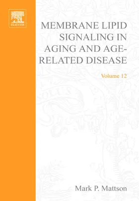 Mattson | Membrane Lipid Signaling in Aging and Age-Related Disease | E-Book | sack.de