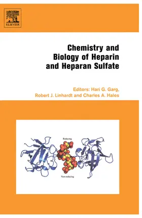 Garg / Linhardt / Hales | Chemistry and Biology of Heparin and Heparan Sulfate | E-Book | sack.de