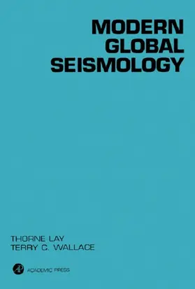 Lay / Wallace |  Modern Global Seismology | eBook | Sack Fachmedien