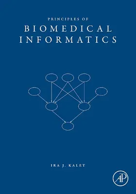 Kalet | Principles of Biomedical Informatics | E-Book | www2.sack.de