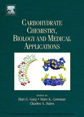 Garg / Cowman / Hales | Carbohydrate Chemistry, Biology and Medical Applications | E-Book | sack.de