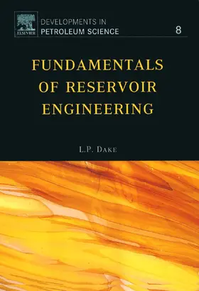 Dake |  Fundamentals of Reservoir Engineering | eBook | Sack Fachmedien
