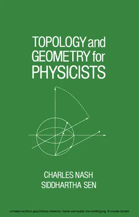 Nash / Sen |  Topology and Geometry for Physicists | eBook | Sack Fachmedien