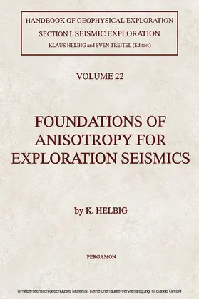 Helbig |  Foundations of Anisotropy for Exploration Seismics | eBook | Sack Fachmedien